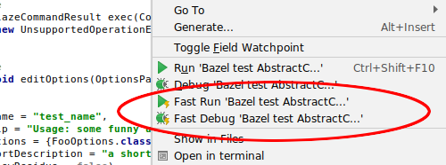 Fast Run and Fast Debug context menu
entries